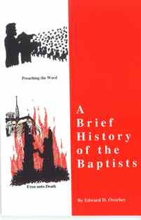 A Brief History of the Baptists - Book Heaven - Challenge Press from CHALLENGE PRESS