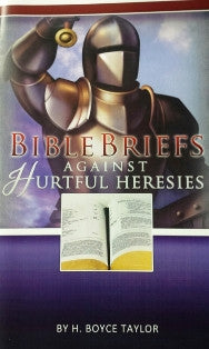 Bible Briefs Against Hurtful Heresies - Book Heaven - Challenge Press from CHALLENGE PRESS