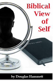 A Biblical View of Self