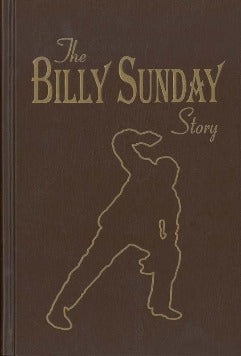The Billy Sunday Story