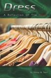 Dress - A Reflection of the Heart - Book Heaven - Challenge Press from Starr Publications