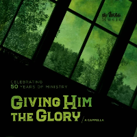 Giving Him The Glory (CD)
