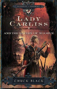 Lady Carliss and the Waters of Moorue (Book 4) - Book Heaven - Challenge Press from SPRING ARBOR DISTRIBUTORS