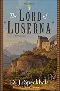 The Lord of Luserna (Witnesses of the Light - Book 2)