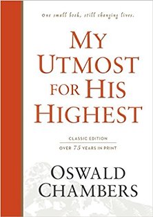 My Utmost for His Highest - Classic Edition (Hardcover)