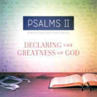 Psalms II: Declaring the Greatness of God - Book Heaven - Challenge Press from Heart Publications