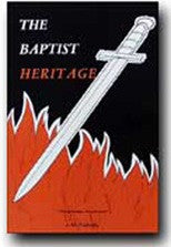 The Baptist Heritage - Book Heaven - Challenge Press from BAPTIST SUNDAY SCHOOL COMMITTEE