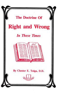 The Doctrine of Right and Wrong in These Times - Book Heaven - Challenge Press from CHALLENGE PRESS