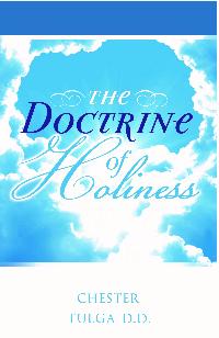 The Case for the Doctrine of Holiness in These Times
