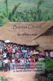 The Story of Nam Khao Baptist Church