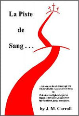 The Trail of Blood (French)