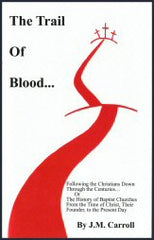The Trail of Blood - Book Heaven - Challenge Press from CHALLENGE PRESS - 2