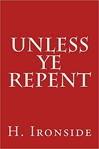 Unless Ye Repent