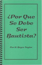 Why Be A Baptist? (Spanish) - Book Heaven - Challenge Press from CHALLENGE PRESS
