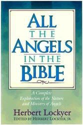 All the Angels in the Bible - Book Heaven - Challenge Press from SPRING ARBOR DISTRIBUTORS
