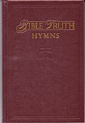 Bible Truth Hymnal (Hardback, Maroon) - Book Heaven - Challenge Press from Bible Truth Music