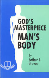 God's Masterpiece - Man's Body - Book Heaven - Challenge Press from CHALLENGE PRESS