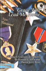 Grace Will Lead Me Home - A Vietnam Veteran's Testimony - Book Heaven - Challenge Press from ULTIMATE GOAL PUBLICATIONS