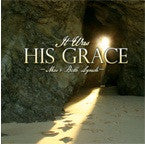 It Was His Grace (CD) - Book Heaven - Challenge Press from THE WILDS