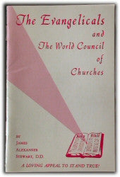 The Evangelicals and The World Council of Churches - Book Heaven - Challenge Press from REVIVAL LITERATURE