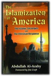 The Islamization of America - Book Heaven - Challenge Press from SPRING ARBOR DISTRIBUTORS