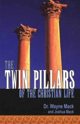 The Twin Pillars of the Christian Life - Book Heaven - Challenge Press from Grace & Truth Books