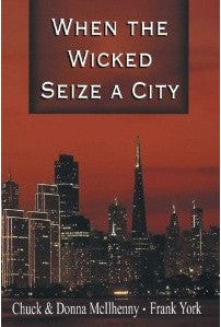 When the Wicked Seize a City - Book Heaven - Challenge Press from SPRING ARBOR DISTRIBUTORS