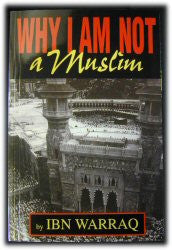 Why I am Not a Muslim - Book Heaven - Challenge Press from Prometheus Books