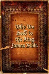 Why We Hold to the King James Bible - Book Heaven - Challenge Press from WAY OF LIFE